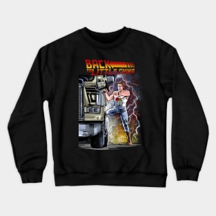 Back to Little China Crewneck Sweatshirt